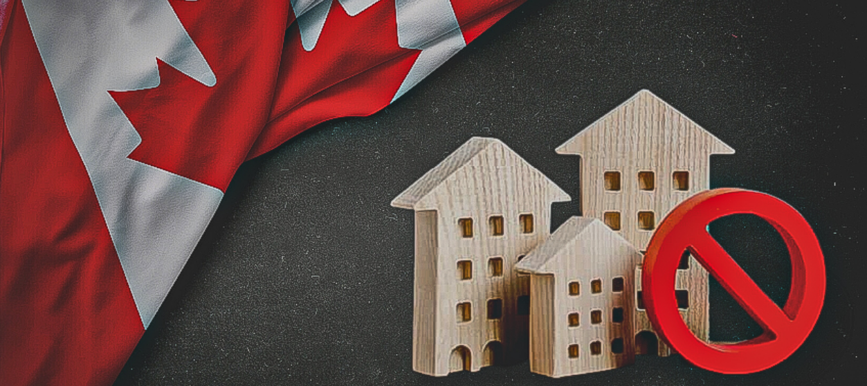 What you need to know about the Canadian Foreign Homebuyer Ban 2023